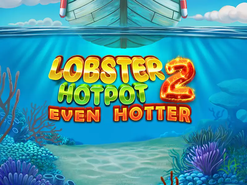 Lobster Hotpot 2 Even Hotter